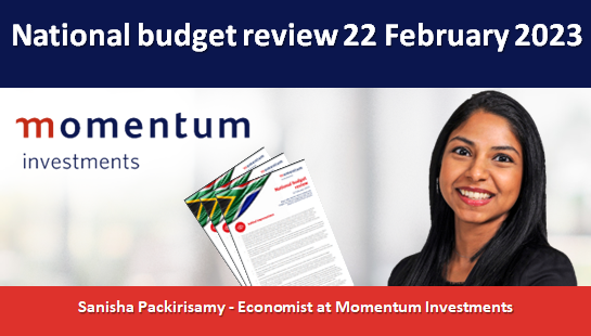 National budget review 22 February 2023