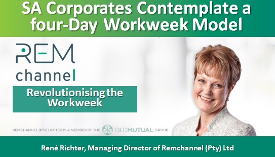 Revolutionising the Workweek: SA Corporates Contemplate a four-Day Model