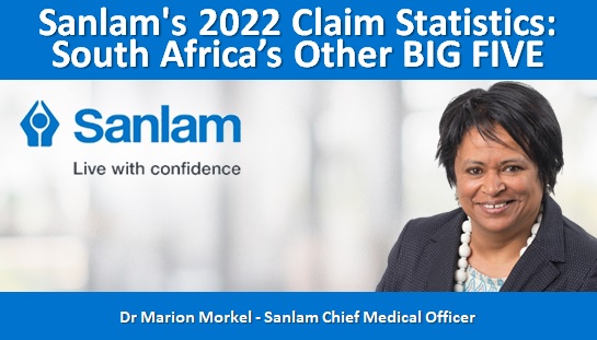 Sanlam’s 2022 Claim Statistics: South Africa’s Other BIG FIVE