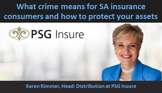 What crime means for SA insurance consumers and how to protect your assets