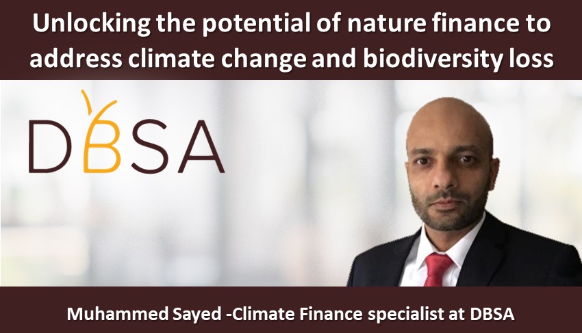 Unlocking the potential of nature finance to address climate change and biodiversity loss