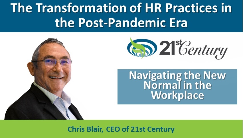 The Transformation of HR Practices in the Post-Pandemic Era: Navigating the New Normal in the Workplace.