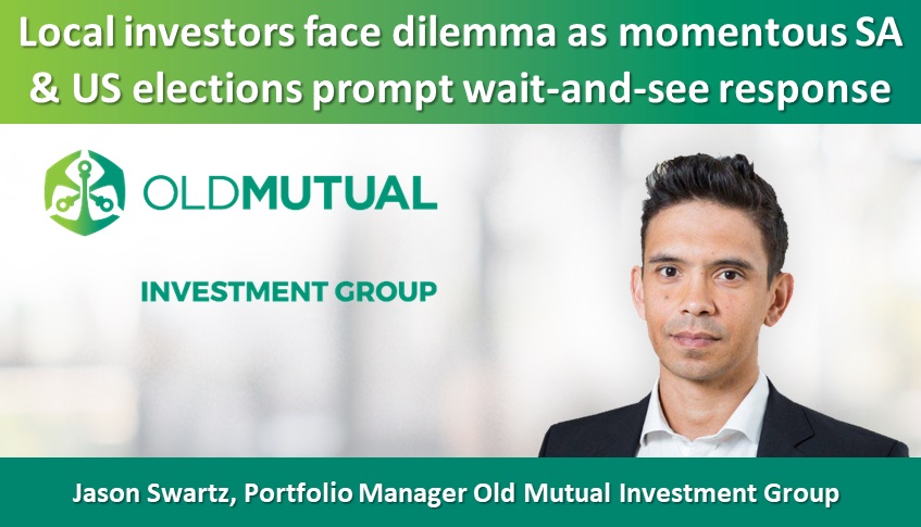 Local investors face dilemma as momentous SA & US elections prompt wait-and-see response