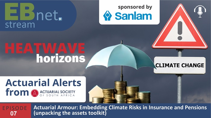 Heatwave Horizons Ep 7: Actuarial Armour - Embedding Climate Risks in Insurance & Pensions (unpacking the assets toolkit)