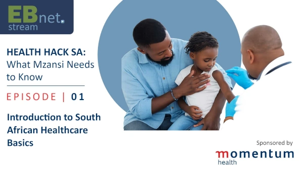 Health Hack SA - Ep 1: Introduction to South African healthcare basics