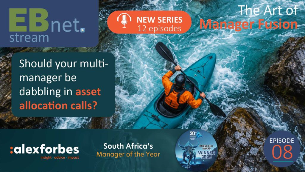 The Art of Manager Fusion - Ep 8: Should your multi-manager be dabbling in asset allocation calls?