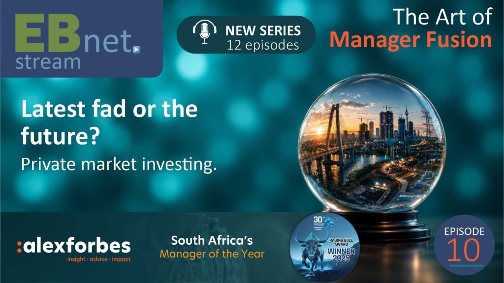 The Art of Manager Fusion - Ep 10: Latest fad or the future? Private market investing